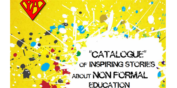 “Catalogue” of inspiring stories about Non Formal Education