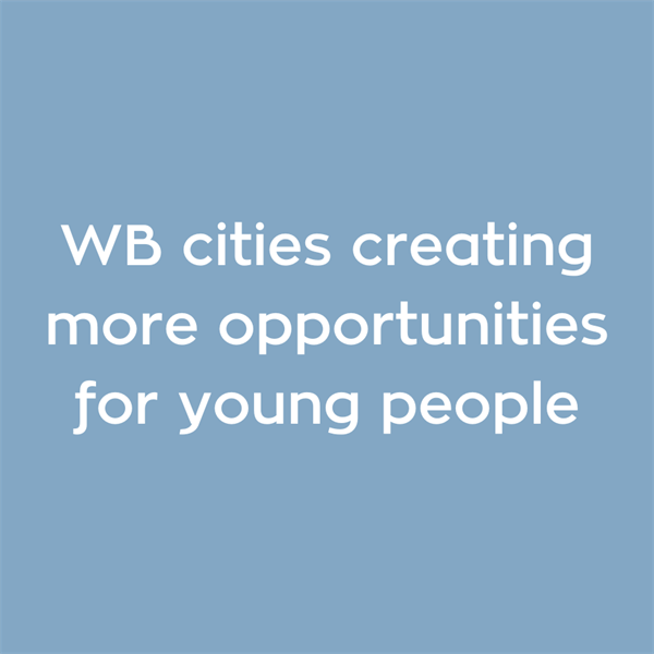 WB cities creating more opportunities for young people