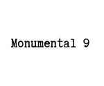 Monumental 9