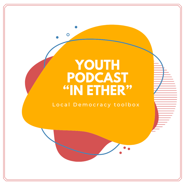 Youth podcast “In Ether”