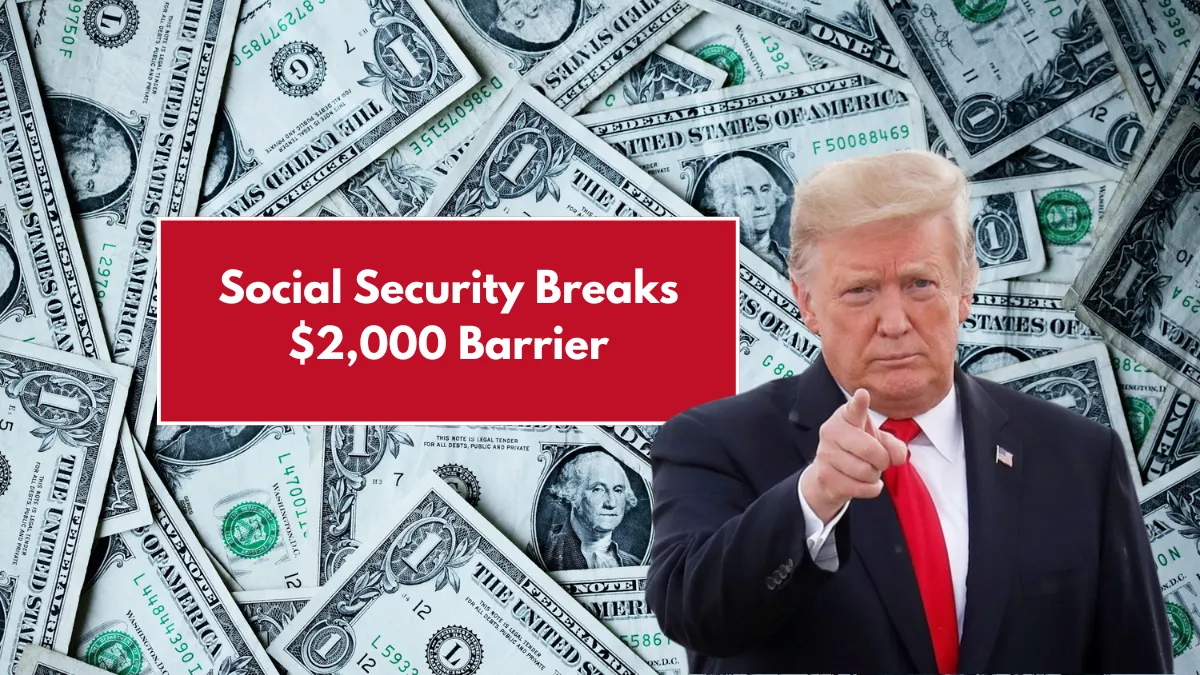 Social Security Breaks $2,000 Barrier—What It Means for Your Monthly Check!