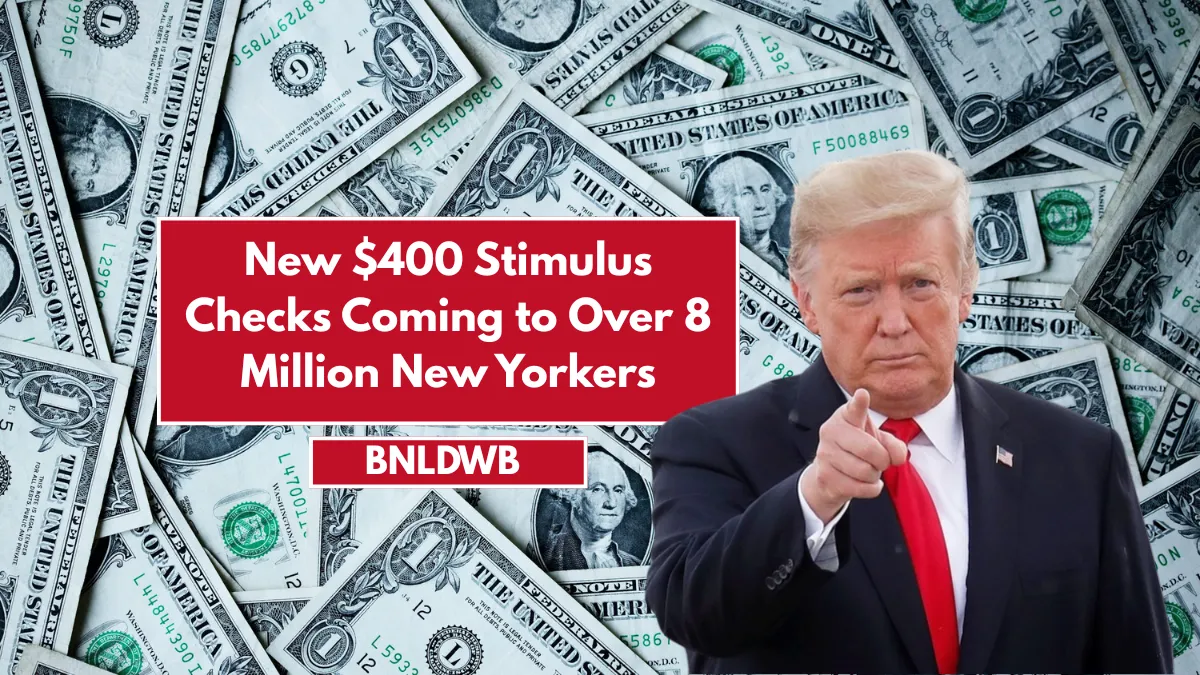 New $400 Stimulus Checks Coming to Over 8 Million New Yorkers
